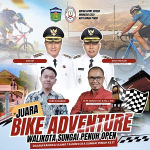 Ayo Buruan Mendaftar..!! Balap Sepeda JUARA BIKE ADVENTURE Kota Sungai Penuh