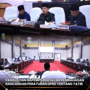 Pansus dan Bapemperda Gelar Pembahasan Rancangan Peraturan DPRD Kota Sungai Penuh tentang Tata