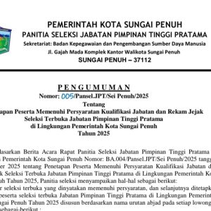 28 Calon Lulus Seleksi Administrasi Lelang Jabatan Eselon II Pemkot Sungai Penuh