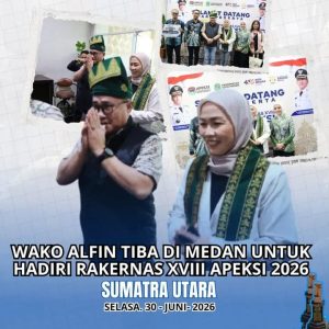 Hadiri Rakernas XVIII APEKSI 2026 di Medan. Wako Alfin Siap Perkuat Kolaborasi dan Inovasi Daerah