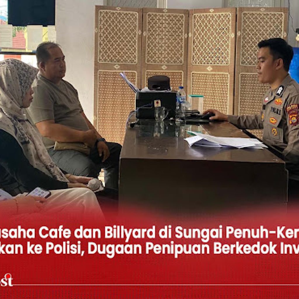 Terkait Dugaan Penipuan, Pemilik Cafe dan Biliar di Sungai Penuh Dilapor ke Polisi