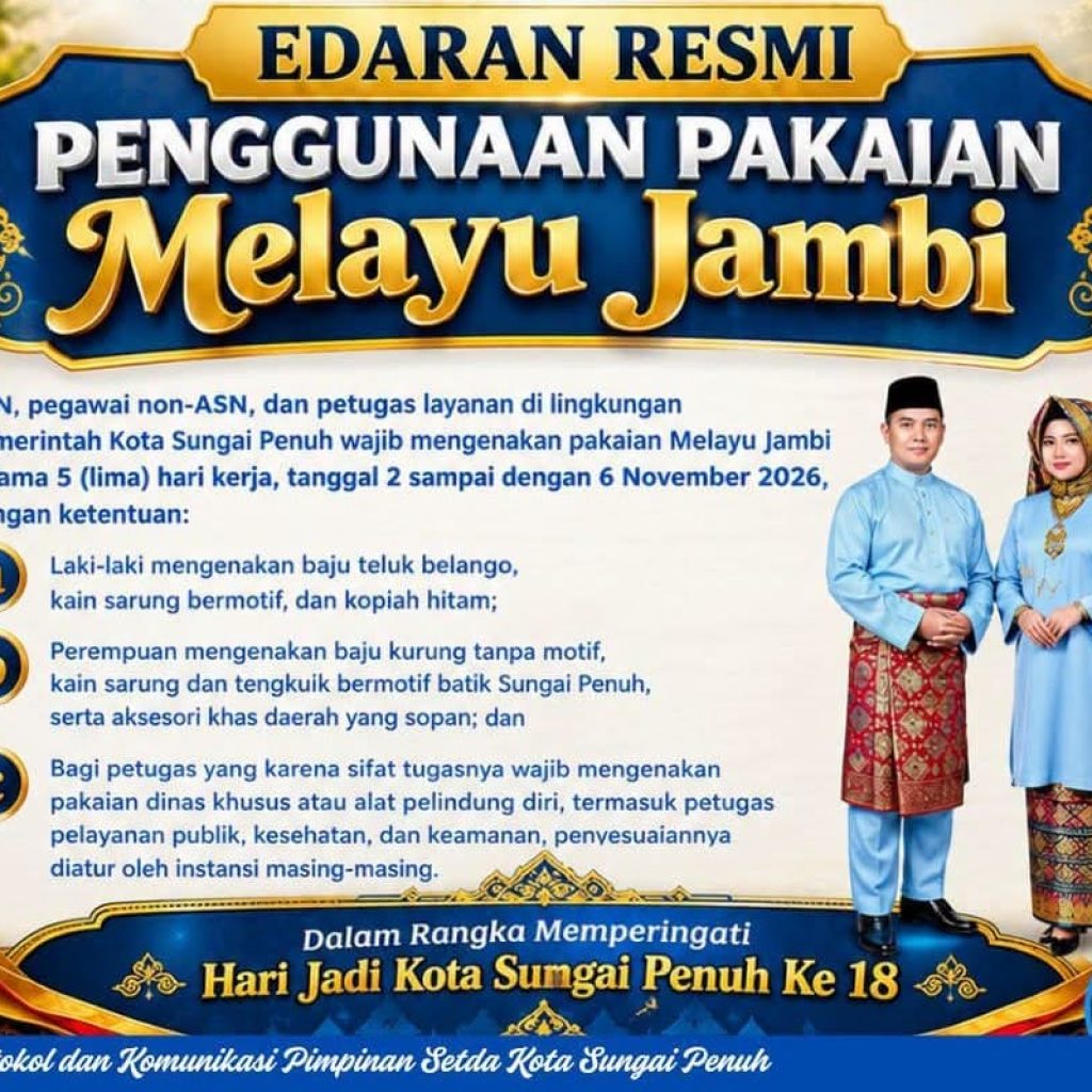 Sambut HUT Ke-18 Kota Sungai Penuh, Pemkot Menghimbau ASN Memakai Baju Adat Melayu